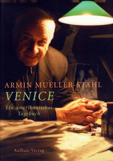 ARMIN MUELLER-STAHL. Buch "Venice"